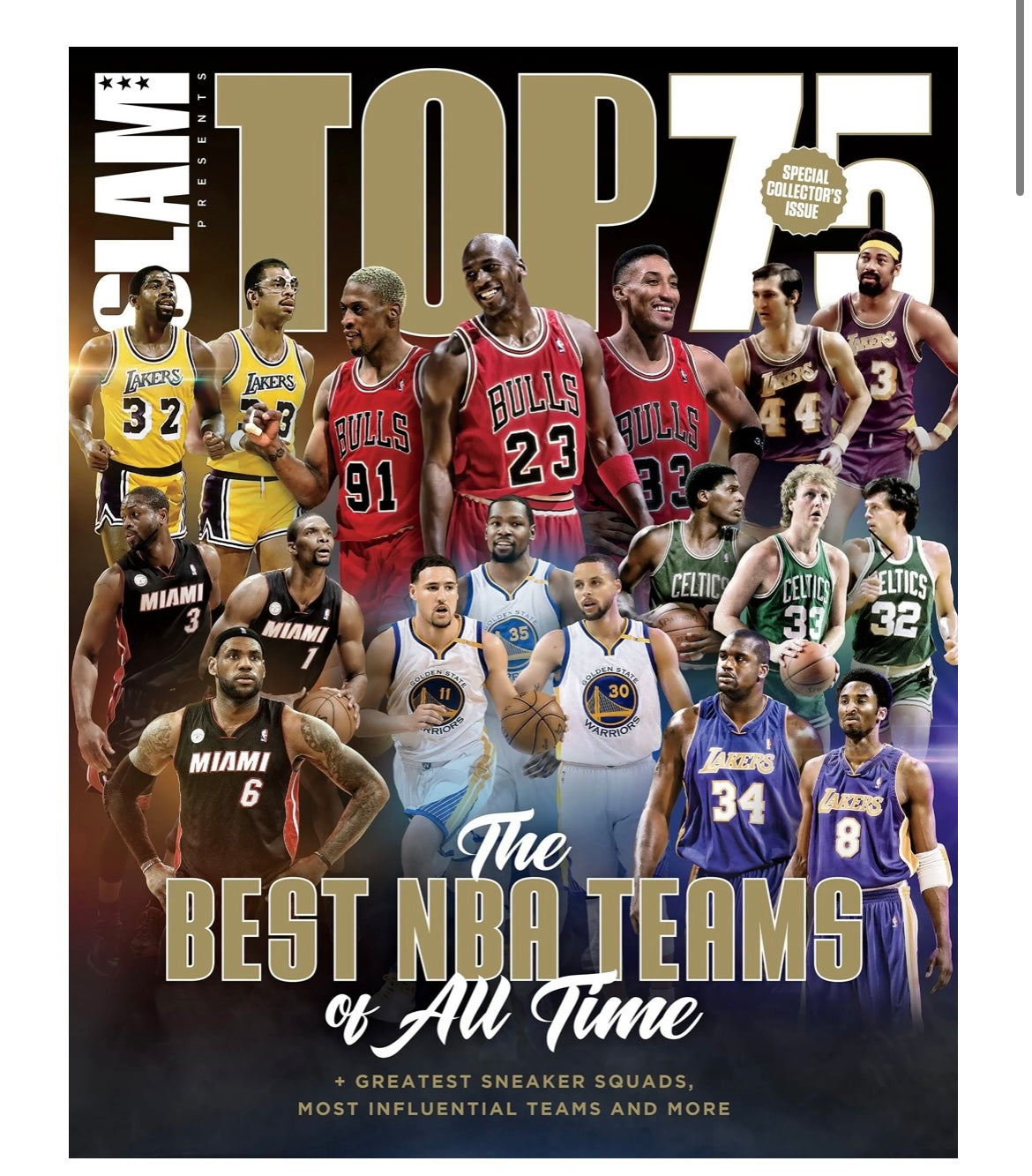 SLAM MAGAZINE TOP 75 BEST NBA TEAMS